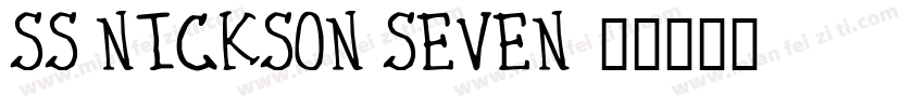 SS Nickson Seven字体转换